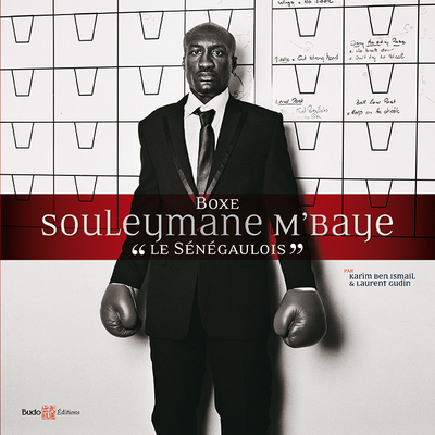 Boxe - Souleymane N'Baye - Le Sénégaulois