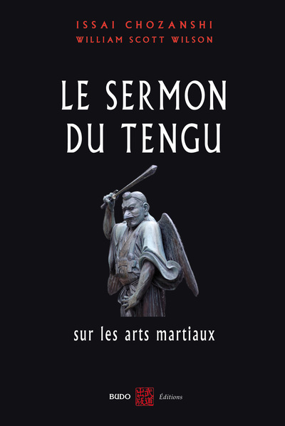 Le sermon du tengu - Sur les arts martiaux