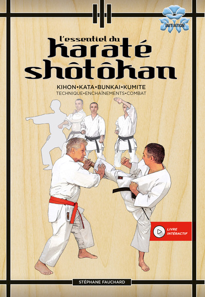 L'essentiel du Karaté Shotokan