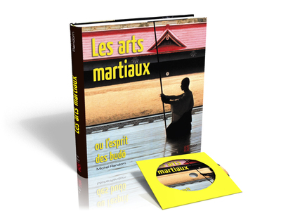 Les arts martiaux ou l'esprit des budo - avec DVD