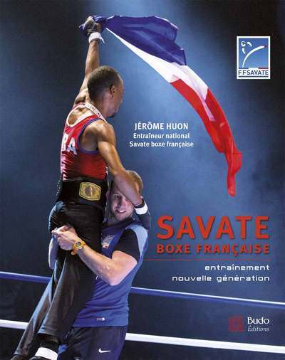 Savate - Boxe française - Entrainement nouvelle génération