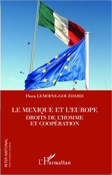 Le Mexique et l'Europe - Droits de l'Homme et coopération