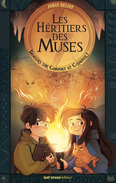 Les Héritiers des Muses - Tome 1 Dangers sur Chauvet et Cosquer