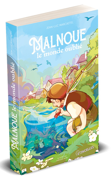 Malnoue, le monde oublié