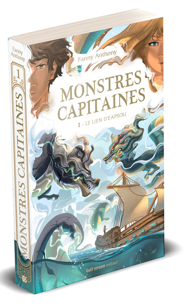 Monstres Capitaines - Tome 1 Le Lien d'Eapsou