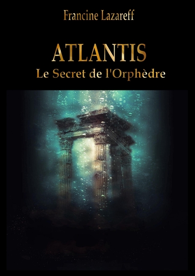 Atlantis - Le Secret de l'Orphèdre