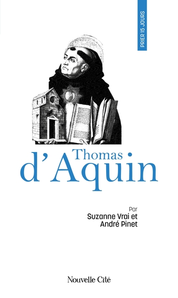 Prier 15 jours avec Thomas d'Aquin - n°8