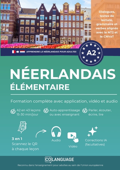 Apprendre le néerlandais A2 élémentaire : cours complet avec grammaire, vidéos et audio - Apprenez le néerlandais A2 avec activités, dialogues, exercices, grammaire et audio. Idéal en...