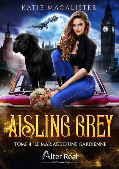 Le mariage d'une gardienne - Aisling Grey - T04