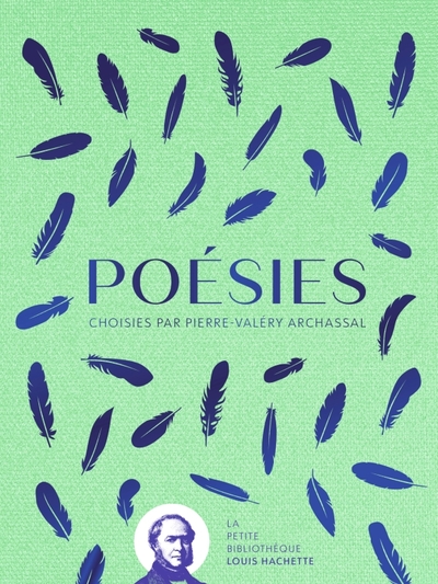 Poésies - Choisies par Pierre-Valéry Archassal