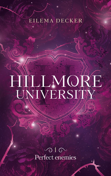 Hillmore University - tome 1 - Perfect enemies