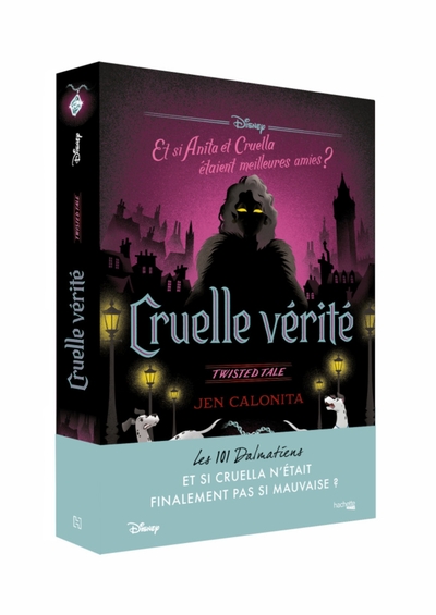 Twisted Tale - Cruelle vérité - Et si Anita et Cruella étaient meilleures amies ?