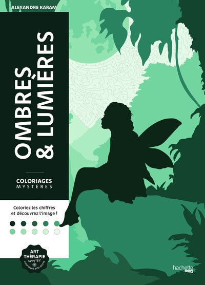 Coloriages mystères - Ombres & lumières