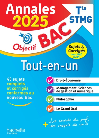 Annales Objectif BAC 2025 -  Bac STMG Tout-en-un