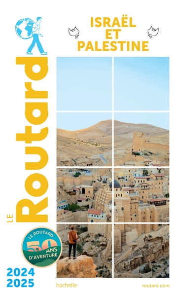 Guide du Routard Israël Palestine 2024/25