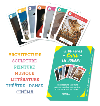 Je découvre l'art en jouant - Architecture - Peinture - Musique - Littérature - Cinéma - Sculpture - Théâtre