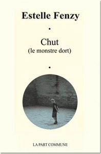 Chut (Le Monstre Dort).