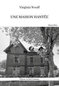 Une maison hantée