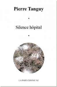 Silence Hopital