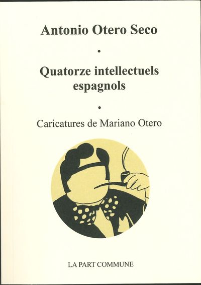 Quatorze intellectuels espagnols