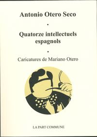 Quatorze intellectuels espagnols
