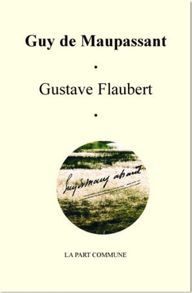 Gustave Flaubert.