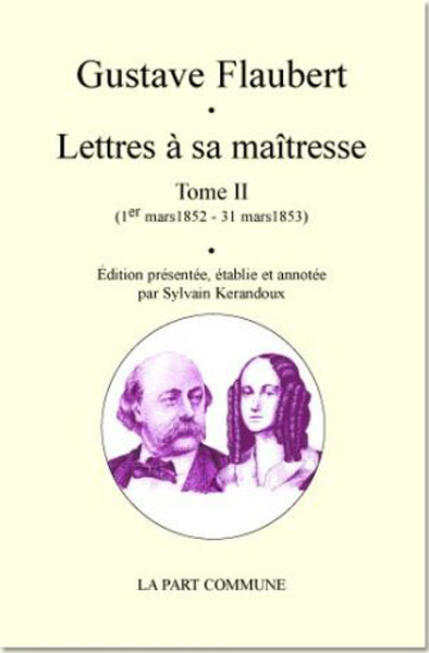 Lettres À Sa Maîtresse - Tome 2