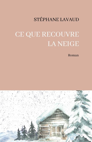 Ce que recouvre la neige