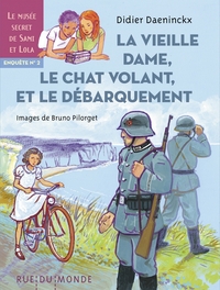 La vieille dame, le chat volant et le Débarquement -Enquête2