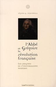 L'Abbé Grégoire et la Révolution française