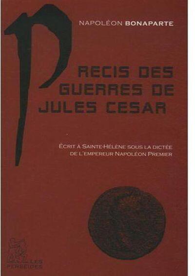 Précis des guerres de Jules César