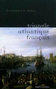 Le Triangle atlantique français