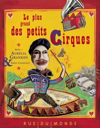 LE PLUS GRAND DES PETITS CIRQUES