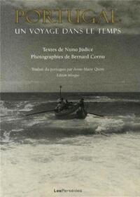 Portugal : un voyage dans le temps