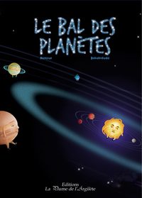 Le bal des planètes - CD