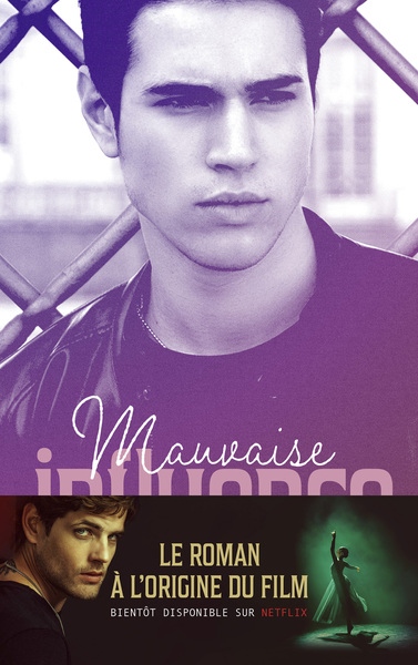 Mauvaise influence - le roman à l'origine de 
