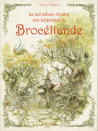 Le bel album illustre de Brocéliande