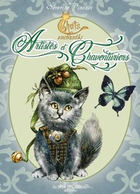 Petit Grimoire : Chats enchantés Artistes et Chaventuriers