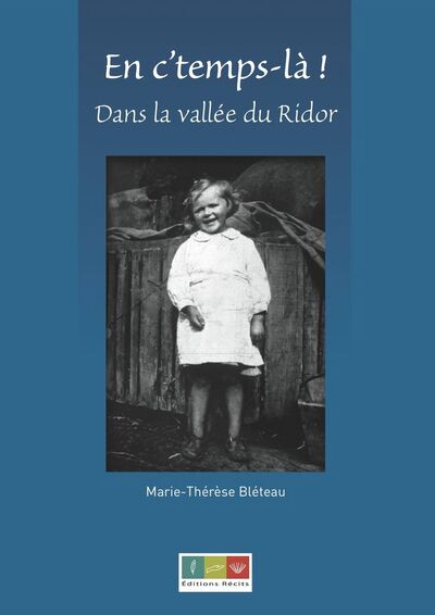 En c'temps-là, dans la vallée du Ridor