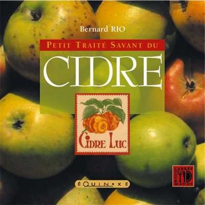 Petite [i.e. Petit] traité savant du cidre