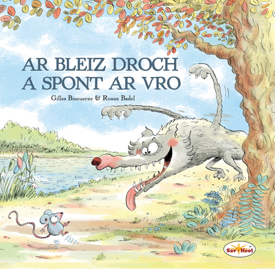 Ar Bleiz Droch a spont ar vro