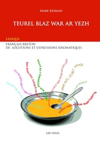 Teurel blaz war ar yezh - locutions françaises et bretonnes