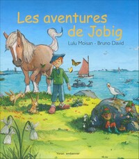 Les aventures de Jobig