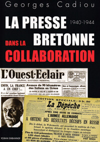 La presse bretonne dans la collaboration