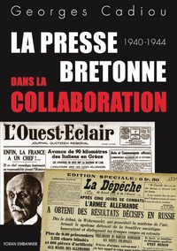 La presse bretonne dans la collaboration