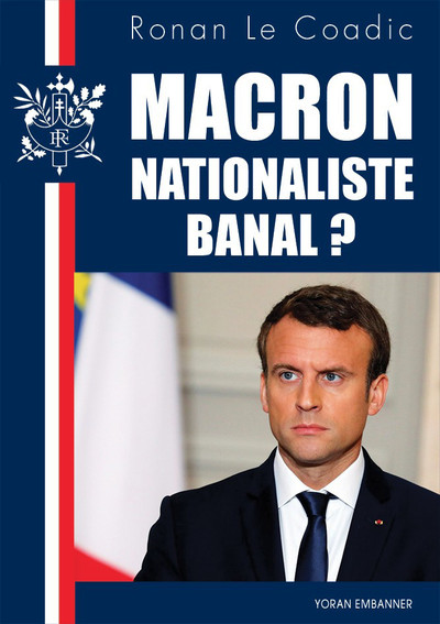 Macron nationaliste banal ?