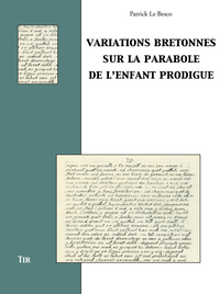 Variations bretonnes sur la parabole de l'enfant prodigue