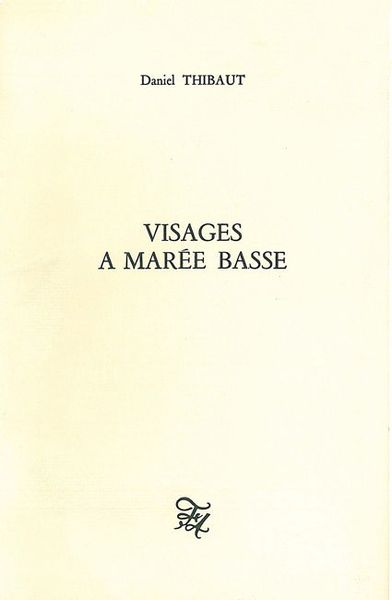 Visages à marée basse