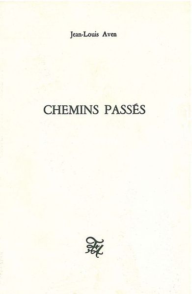 Chemins passés