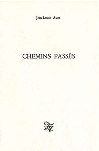 Chemins passés